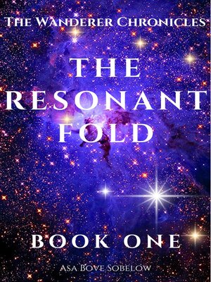 cover image of The Resonant Fold--The Final Interval, Once the Gate Opens